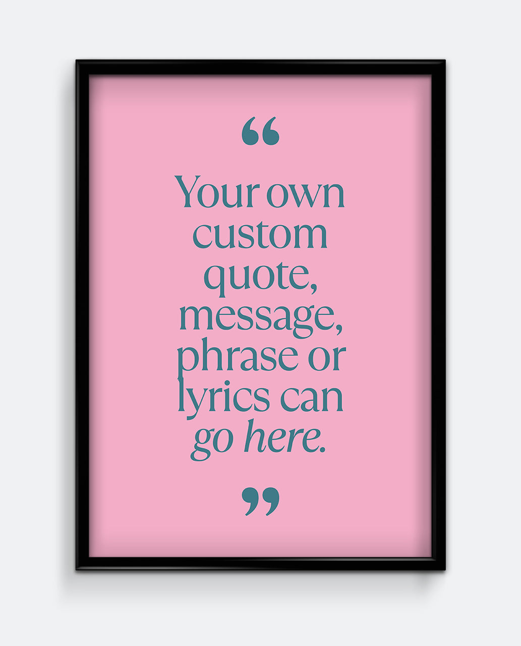 Personalised Quote Print #1