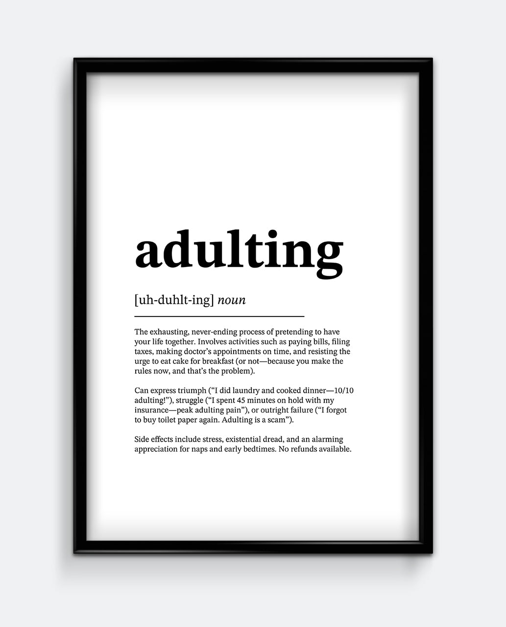 Adulting Definition Print