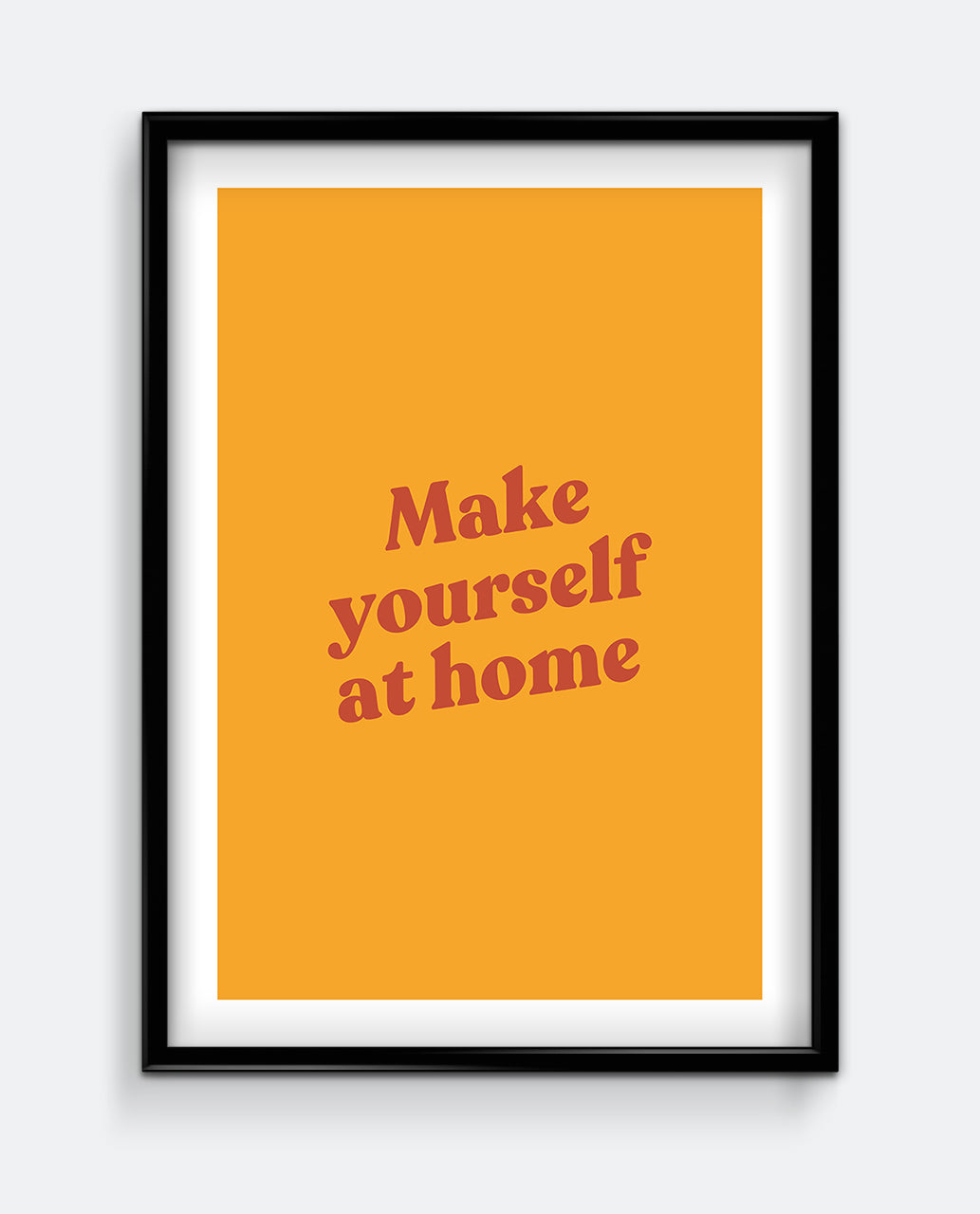 Make Yourself at Home Bathroom Sign Print – Warm Minimal Wall Art