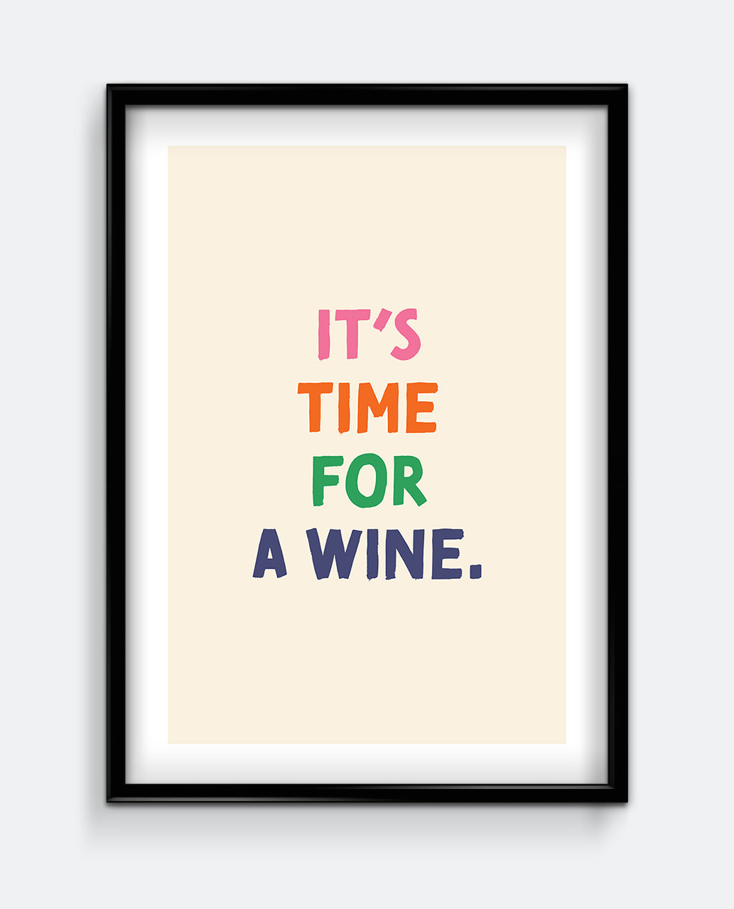 It’s Time for a Wine Art Print – Colourful Kitchen Wall Art
