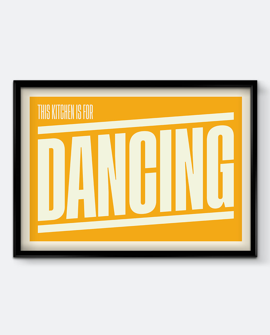 This Kitchen Is For Dancing Art Print