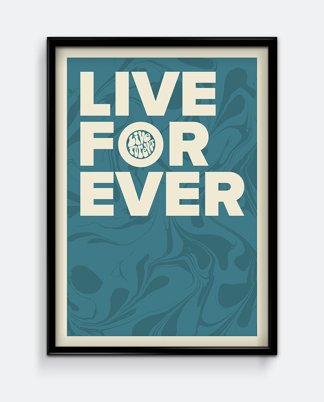 Live Forever Print – Bold Retro Typography Wall Art – Abstract Marble Background Poster