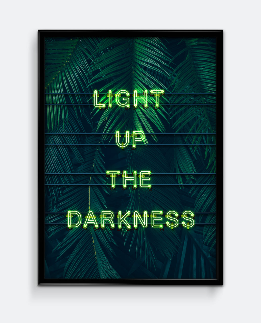Light Up The Darkness Neon Style Art Print