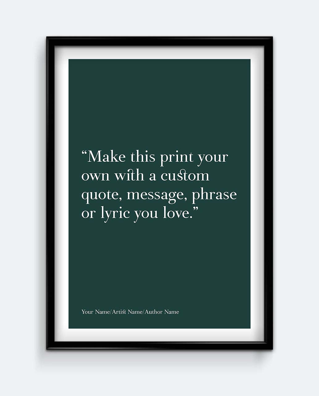 Personalised Quote Print #2