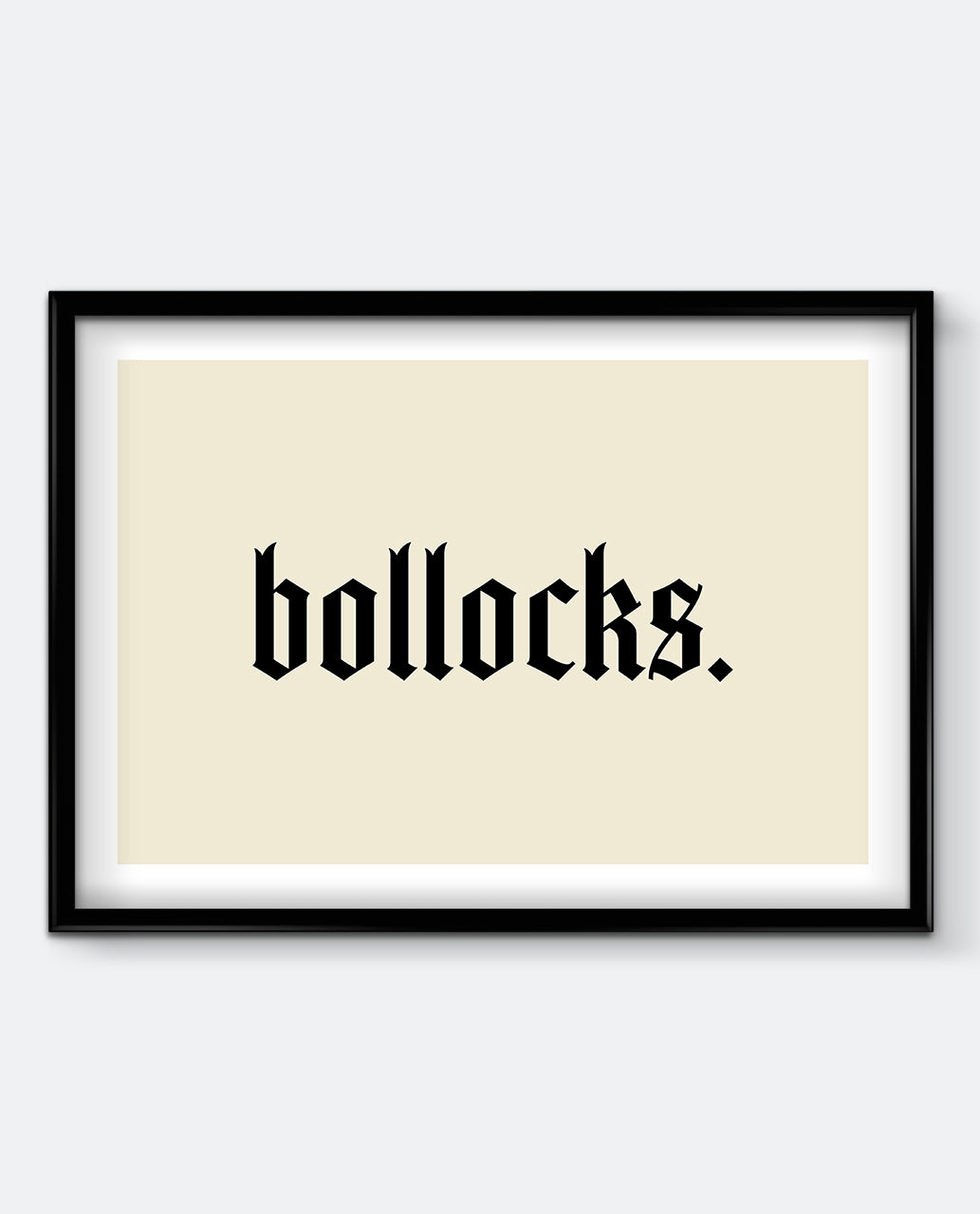 Bollocks Art Print