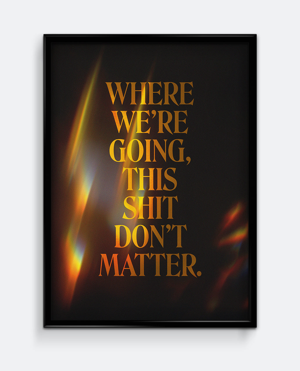 Where We're Going Print