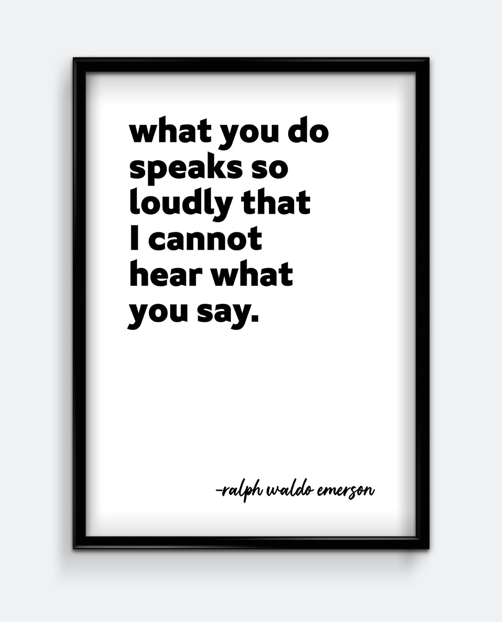 What You Do Emerson Print