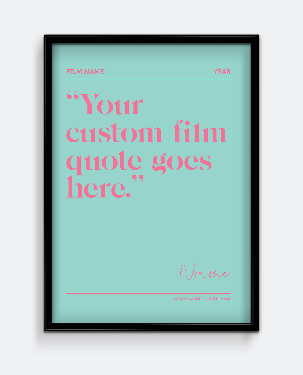 Personalised Movie Quote Print #2