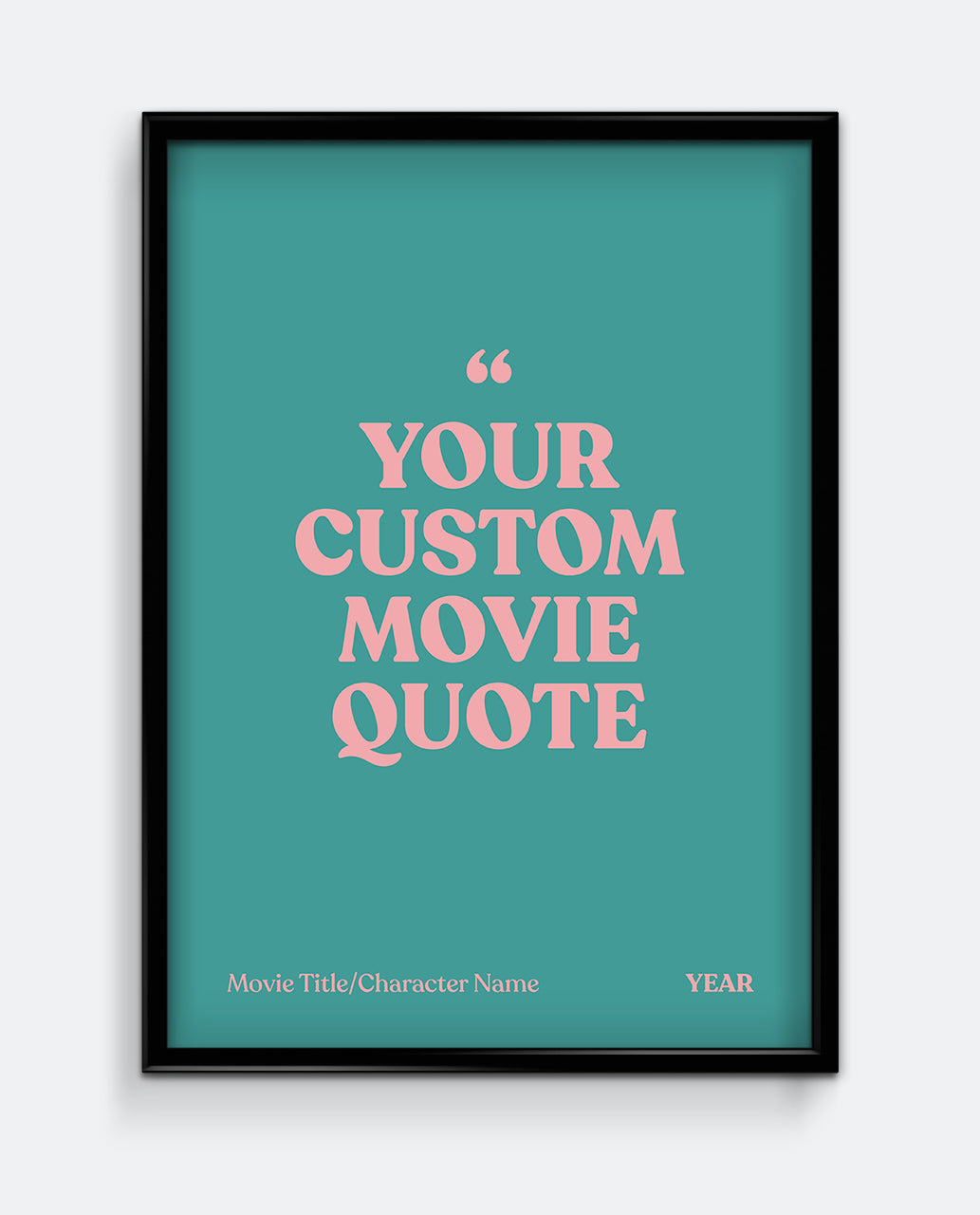 Personalised Movie Quote Print #1