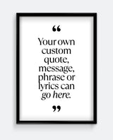 Personalised Quote Print #1