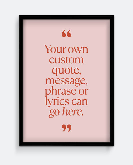 Personalised Quote Print #1