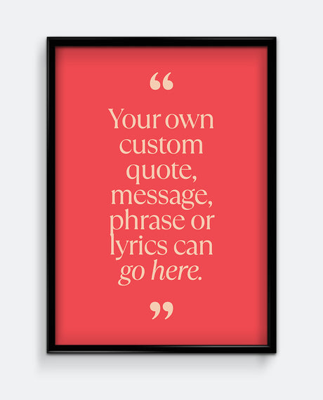 Personalised Quote Print #1
