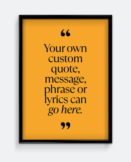 Personalised Quote Print #1