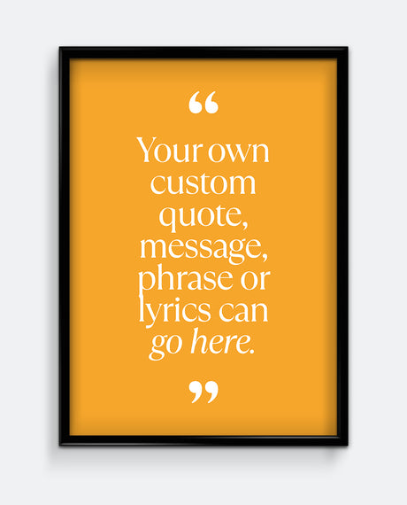 Personalised Quote Print #1