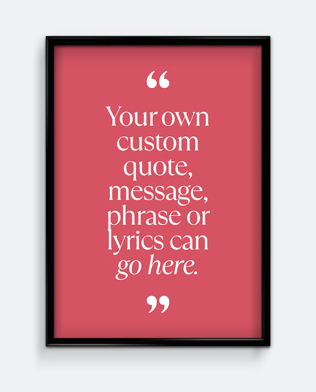 Personalised Quote Print #1