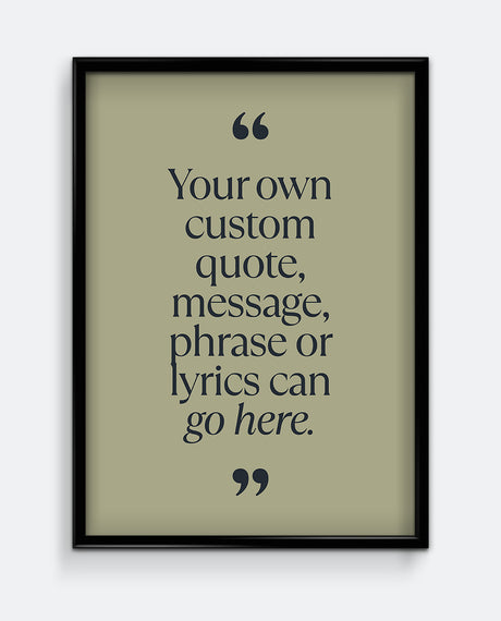 Personalised Quote Print #1
