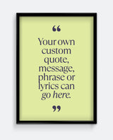 Personalised Quote Print #1