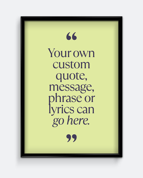 Personalised Quote Print #1