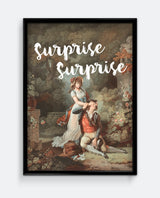 Surprise Surprise – Romantic Rococo Painting with Modern Text