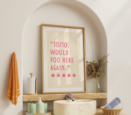 10/10 Would Poo Here Again Funny Bathroom Art Print