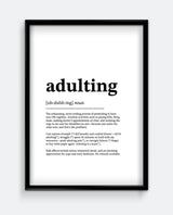 Adulting Definition Print
