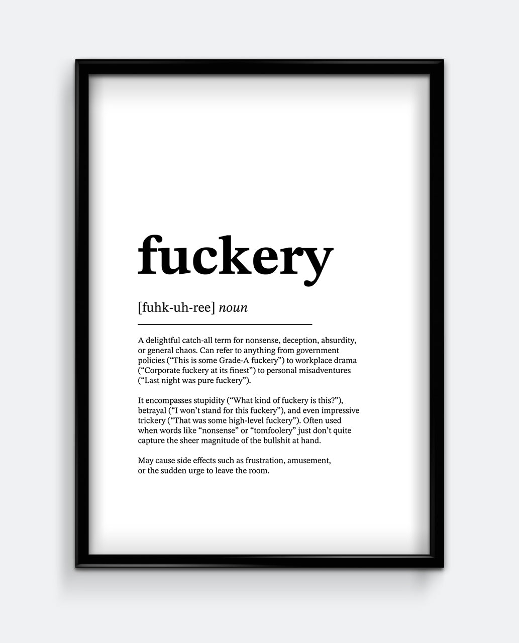 Fuckery Definition Print