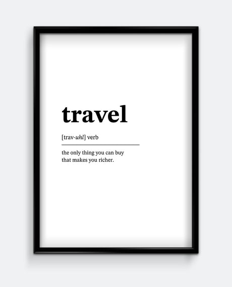 Framed poster with the word 'travel' and its definition on a white background