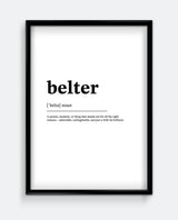 Belter Definition Print