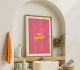 Get Naked! Bathroom Wall Art – Bold Typography Print