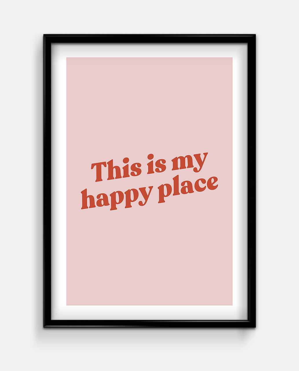 This Is My Happy Place Bathroom Wall Art – Minimal Typography Print