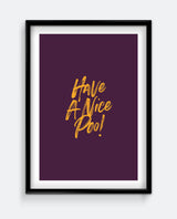 Have a Nice Poo! Funny Bathroom Print – Bold Script Typography Art