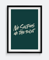 No Selfies on the Toilet Funny Bathroom Print – Modern Typography Wall Art