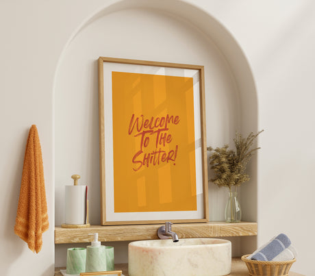 Welcome to the Shitter! Funny Bathroom Print – Bold Script Typography Art