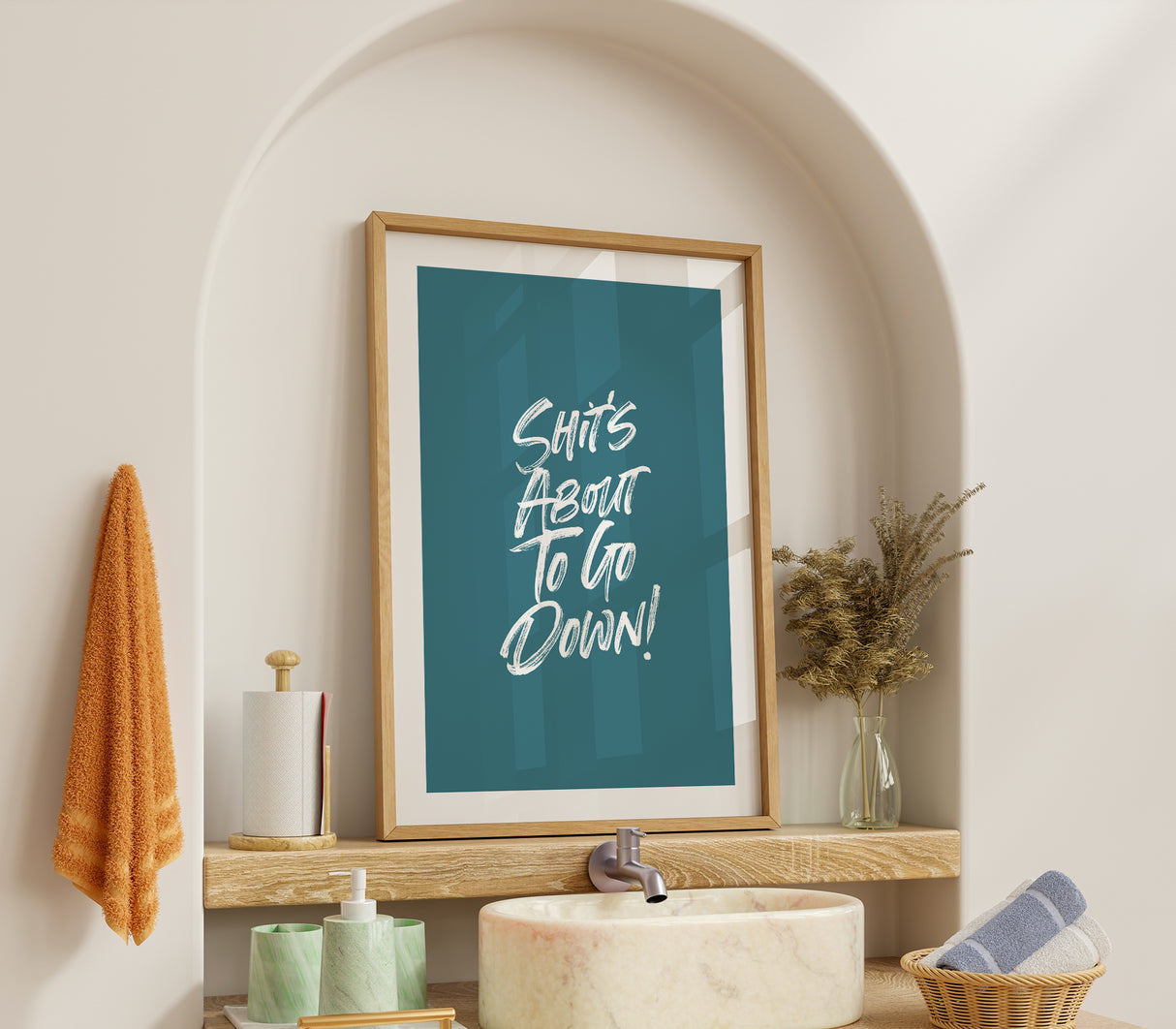 Shit’s About to Go Down Print – Bold Funny Bathroom Wall Art