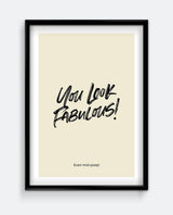 Funny Bathroom Wall Art – You Look Fabulous Print – Humorous Toilet Quote