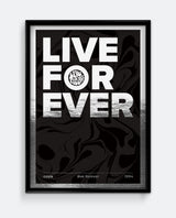 Special Edition Silver Foil Live Forever Art Print