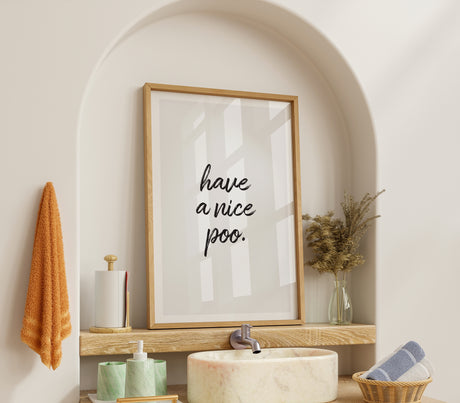 Have A Nice Poo Print – Funny Bathroom Wall Art