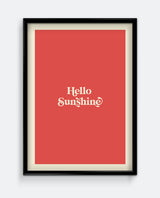 Hello Sunshine Print