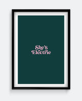 She's Electric Print