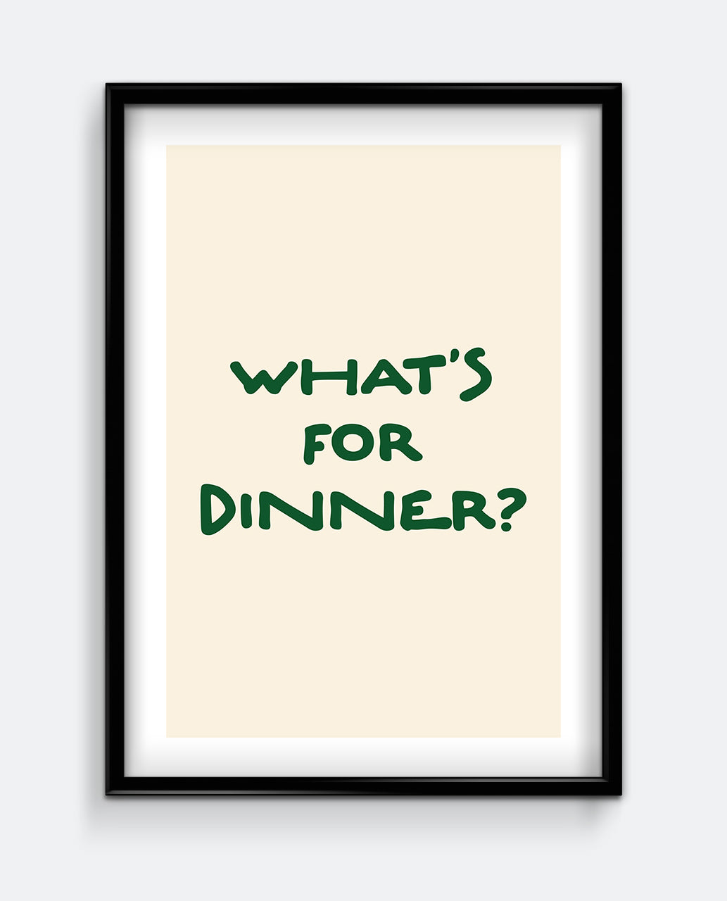 What's For Dinner? Forest Green Kitchen Art Print