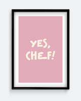 Yes, Chef! Soft Pink Kitchen Art Print