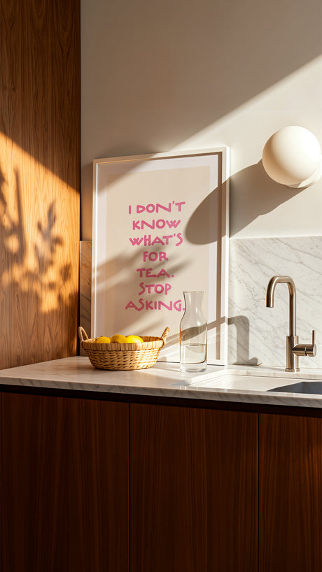 I Don’t Know What’s For Tea Bold Pink Kitchen Art Print