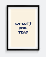 What’s For Tea? Navy Blue Kitchen Art Print