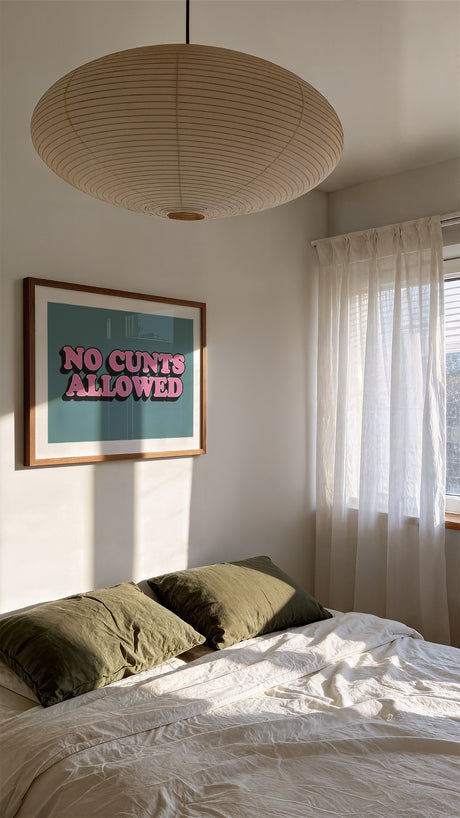 No C*nts Allowed Bold Funny Quote Print