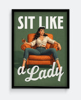 Sit Like a Lady Vintage Style Art Print