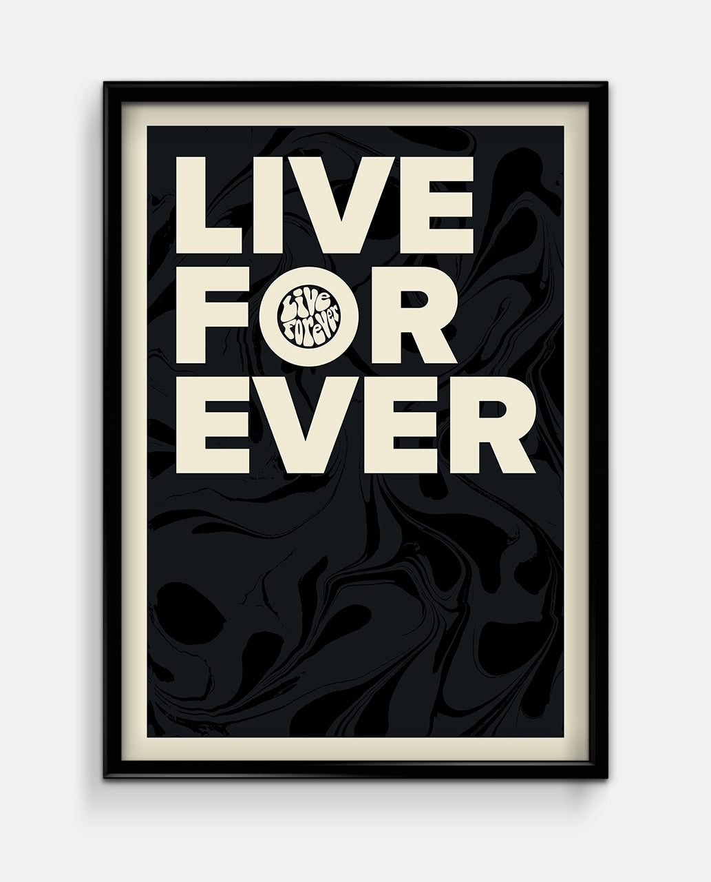 Live Forever Print – Bold Retro Typography Wall Art – Abstract Marble Background Poster