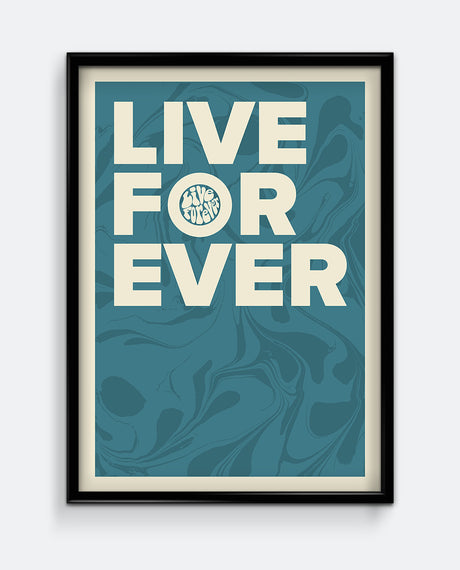 Live Forever Print – Bold Retro Typography Wall Art – Abstract Marble Background Poster