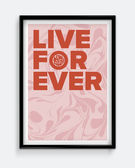 Live Forever Print – Bold Retro Typography Wall Art – Abstract Marble Background Poster