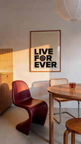 Live Forever Print – Minimal Retro Typography Poster – Bold Statement Wall Art