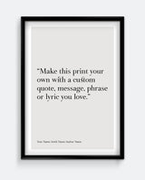 Personalised Quote Print #2